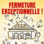 Fermeture exceptionnelle du CSC
