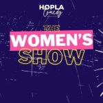 Hopla Comedy : the Women's show