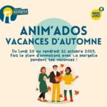 Anim'Ados - inscriptions aux vacances d'automne 2025