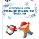 Service Familles & Adultes : programme des animations de février