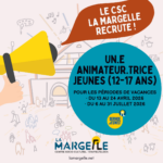 La Margelle recrute un.e animateur.trice Jeunes (12-17 ans) pour les périodes de vacances scolaires