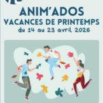Anim'Ados - inscriptions aux vacances de printemps 2026
