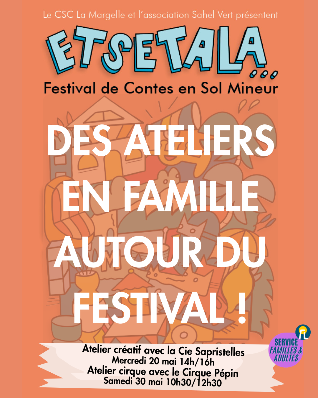 Des ateliers en famille autour d'ETSETALA