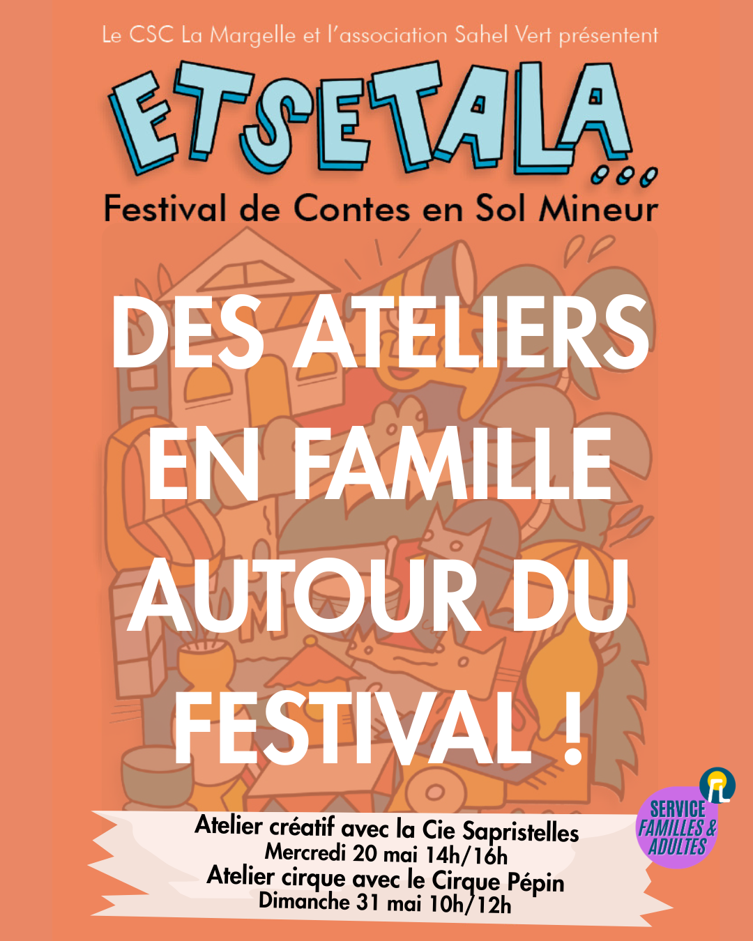 Des ateliers en famille autour d'ETSETALA